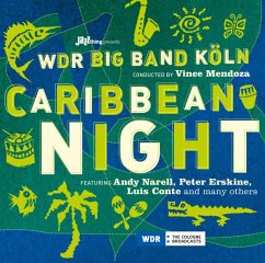 Caribbean Night - Wdr Big Band Conducted By Vince Mendoza Feat. Andy