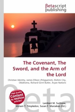 The Covenant, The Sword, and the Arm of the Lord