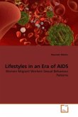 Lifestyles in an Era of AIDS