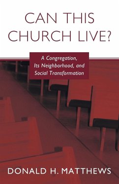 Can This Church Live? - Matthews, Donald Henry