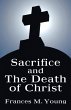Sacrifice and the Death of Christ - Bild 1