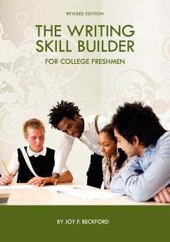 The Writing Skill Builder for College Freshmen - Beckford, Joy F.