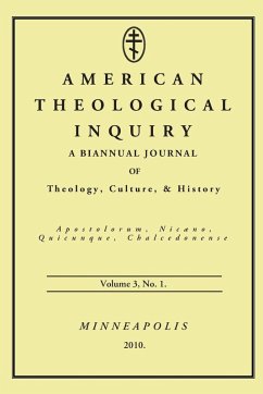 American Theological Inquiry, Volume Three, Issue One