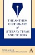 The Anthem Dictionary of Literary Terms... - Bild 1