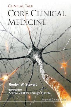 CORE CLINICAL MEDICINE - Gordon W Stewart