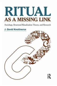 Ritual as a Missing Link - Knottnerus, J David