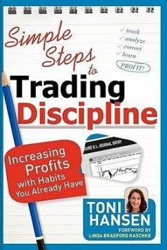 Simple Steps to Trading Discipline - Hansen, Toni