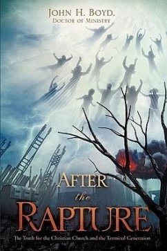 After the Rapture - Boyd, Doctor Of Ministry John H.