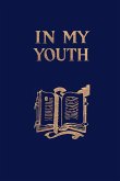 In My Youth (Yesterday's Classics)