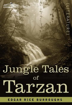 Jungle Tales of Tarzan - Burroughs, Edgar Rice