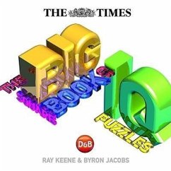 The Times: The Big Square Book of IQ Puzzles - Keene, Ray; Jacobs, Byron