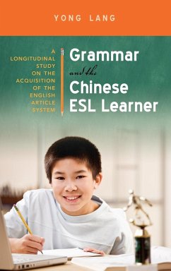 Grammar and the Chinese ESL Learner - Lang, Yong