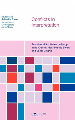 Conflicts in Interpretation - De Hoop, Helen; De Swart, Henriette; Hendriks, Petra