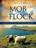 The Mob and the Flock