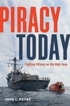 Piracy Today - Payne, John C
