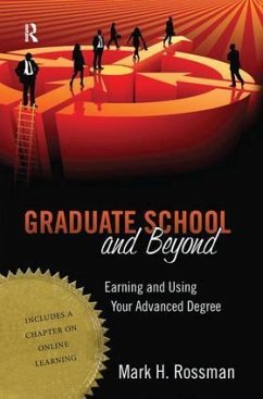 Graduate School and Beyond - Rossman, Mark H