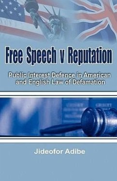 Free Speech V Reputation - Adibe, Jideofor Patrick