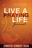 Live a Praying Life(r) Journal: A Daily Look at God's Power and Provision