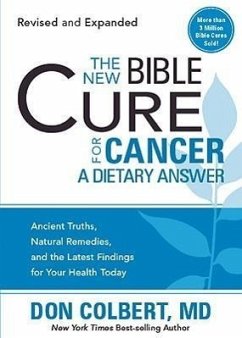 The New Bible Cure for Cancer - Colbert, MD Don