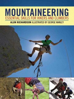 Mountaineering: Essential Skills for Hikers and Climbers - Richardson, Alun