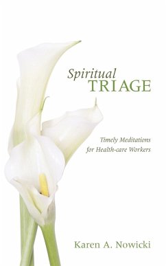 Spiritual Triage - Nowicki, Karen A.