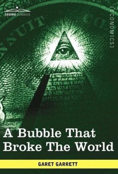 A Bubble That Broke the World - Garrett, Garet