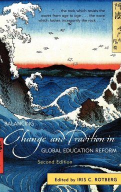 Balancing Change and Tradition in Global Education Reform Cover Balancing Change and Tradition in Global Education Reform