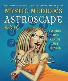 Mystic Medusa's Astroscape 2010