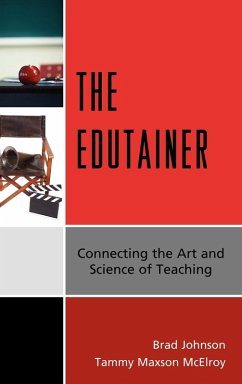 The Edutainer - Johnson, Brad; McElroy, Tammy Maxson