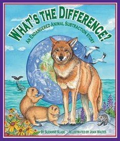 What's the Difference? an Endangered Animal Subtraction Story - Slade, Suzanne
