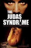 The Judas Syndrome