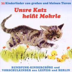 Unsre Katz Heißt Mohrle - Rundfunk Kinderchor