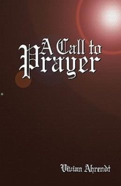 A Call to Prayer - Ahrendt, Vivian