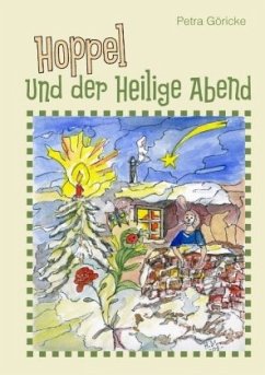 Hoppel und der Heilige Abend - Göricke, Petra