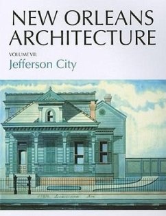 New Orleans Architecture: Jefferson City - Friends Of The Cabildo