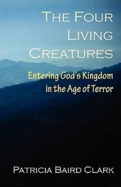 The Four Living Creatures - Clark, Patricia Baird