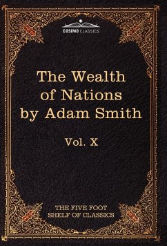 An Inquiry Into the Nature and Causes of the Wealth of Nations - Smith, Adam