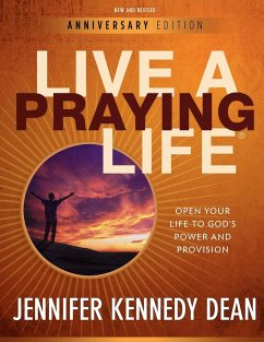 Live a Praying Life® Workbook - Dean, Jennifer Kennedy