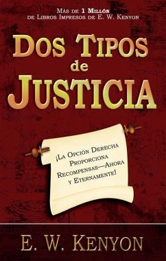 DOS Tipos de Justicia - Kenyon, E W