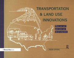 Transportation & Land Use Innovations - Ewing, Reid