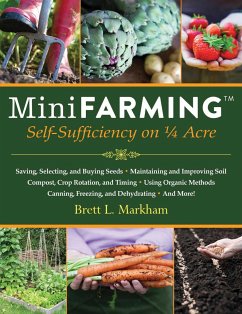 Mini Farming - Markham, Brett L