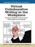 Virtual Collaborative Writing in the Workplace