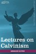 Lectures on Calvinism - Bild 1