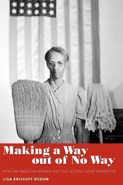 Making a Way Out of No Way - Boehm, Lisa Krissoff