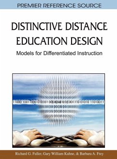 Distinctive Distance Education Design - Fuller, Richard G.; Kuhne, Gary William; Frey, Barbara A.