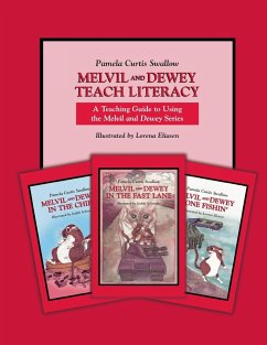 Melvil and Dewey Teach Literacy - Swallow, Pamela Curtis