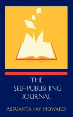 The Self-Publishing Journal - Howard, Assuanta Fay