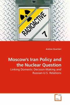 Moscow's Iran Policy and the Nuclear Question - Quartieri, Andrea