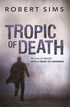 Tropic of Death - Sims, Robert