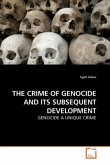 THE CRIME OF GENOCIDE AND ITS SUBSEQUENT DEVELOPMENT